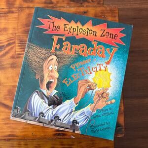 Vintage 2003 The Explosion Zone Faraday Pioneer Of Electricity Paperback Book
